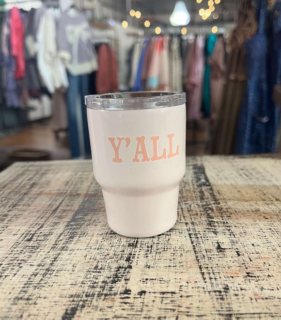 Darling Effect 2oz Tiny Tumbler Y'all