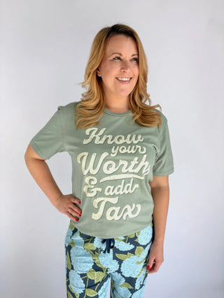 Southern Fried Design Know Your Worth & Add Tax