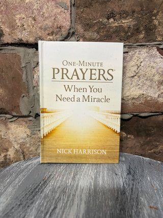 Harvest House One Minute Prayers When You Need a Miracle