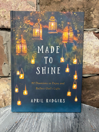 Made to Shine April Rodgers