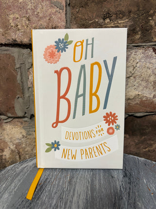 Dayspring Oh Baby! New Parents Devotional