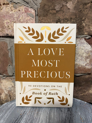 Dayspring A Love Most Precious