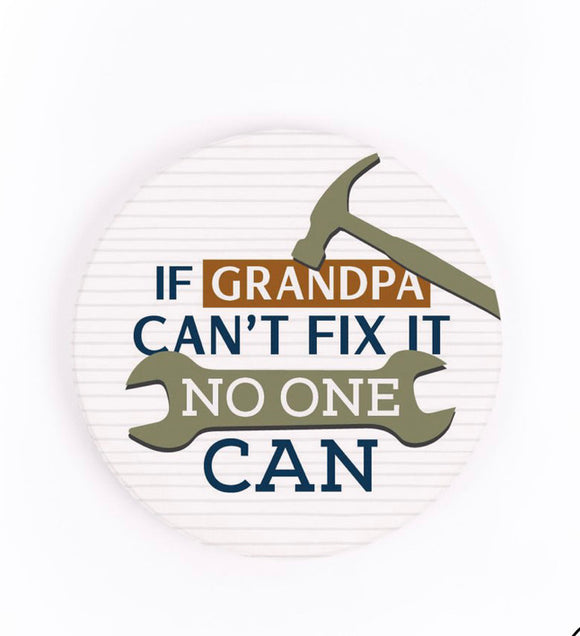 P. Graham Dunn If Grandpa Can’t Fix It Coaster