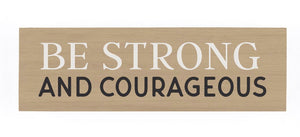 P. Graham Dunn Be Strong And Courageous Word Block